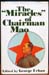 Miracles of Chairman Mao - George Urban